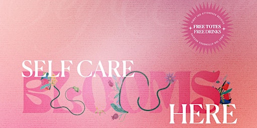 Hauptbild für Self-Care Blooms Here: Pop-Up Shop!