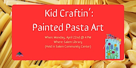 Kid Craftin': Painted Pasta Art