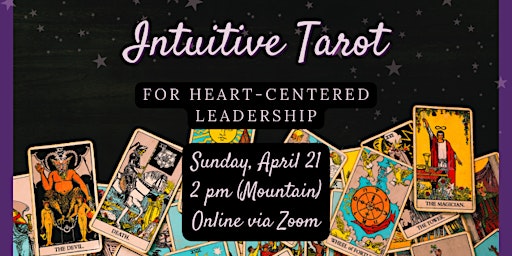 Hauptbild für Intuitive Tarot for Heart Centered Leadership
