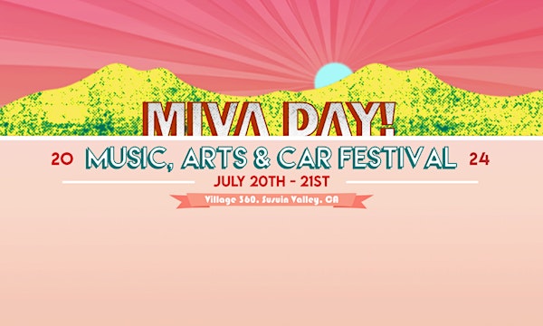 Miva Day! Music, Arts, & Car Show Festival