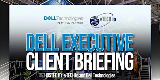 Imagem principal do evento Dell Executive Briefing with vTECH io