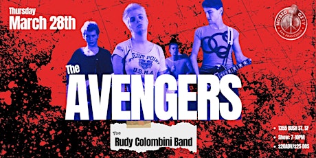 The Avengers w/The Rudy Colombini Band