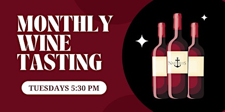 Monthly Wine Tasting