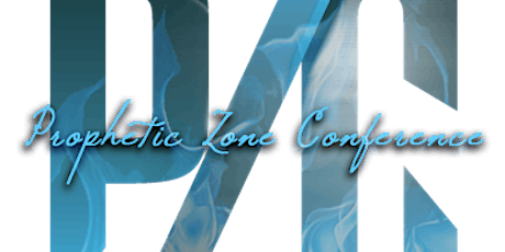 Prophetic Zone Conference International 2024: Youth Edition Registration