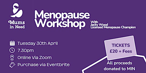 Imagem principal do evento Menopause Workshop in Aid of MIN
