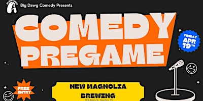 Imagem principal do evento Comedy Pregame @ New Magnolia Brewing!