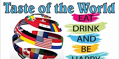 Taste of the World International Food & Music Festival primary image