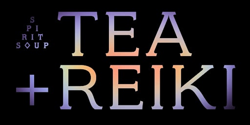 Image principale de Tea + Reiki