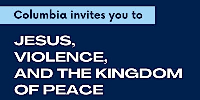 Jesus,  Violence,  and the Kingdom of Peace primary image