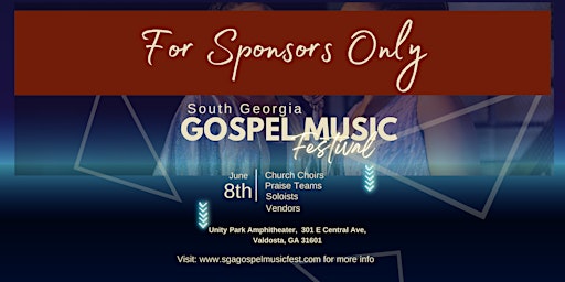 Sponsorship Packages For The 2nd Annual South Georgia Gospel Music Festival primary image