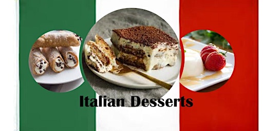 Imagem principal do evento Italian Desserts - Cannoli, Tiramisu & Panna Cotta