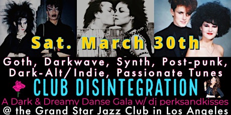 Goth, Darkwave, Post-Punk, Synth, New Wave, Alt/Indie Dark & Dreamy Danse