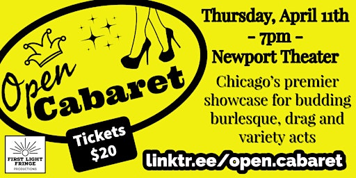 Open Cabaret: A Burlesque, Drag, and Variety Show for New Works primary image