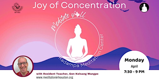 Immagine principale di Joy of Concentration with Gen Kelsang Wangpo 