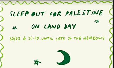 Sleep Out for Palestine on Land Day