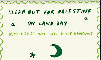 Imagem principal do evento Sleep Out for Palestine on Land Day