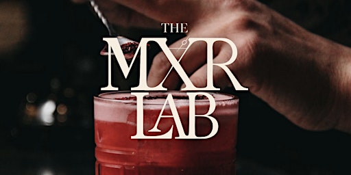 Image principale de The Mixer Lab Experience