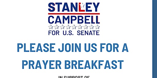 Prayer Breakfast - Stanley Campbell for US Senate - Miami primary image