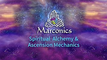 Marconics 'STATE OF THE UNIVERSE' Free Lecture Event - Austin, TX primary image