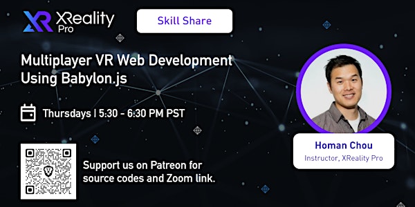 Skill Share: Multiplayer VR Web Development Using Babylon.js