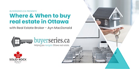 Imagem principal do evento Where & When to buy real estate in Ottawa - May 29