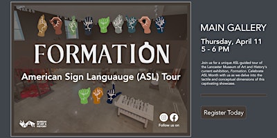 Imagem principal do evento Formation American Sign Language (ASL) Tour