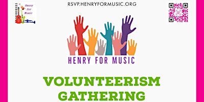 Immagine principale di Henry for Music's Volunteerism Gathering 