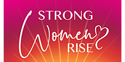 Strong Women Rise VIRTUAL - I. AM. VIBRANT. primary image