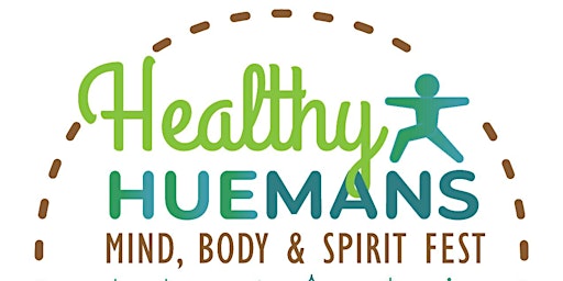 Healthy Huemans: Mind, Body & Spirit Fest primary image