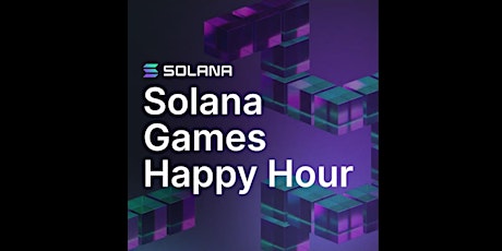 Solana Games GDC Happy Hour