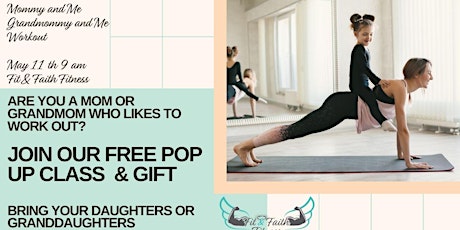 Free Pop-Up Workout Class for Moms and Grandmoms with Granddaughters!