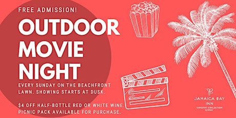 Outdoor Movie Nights at Jamaica Bay Inn primary image