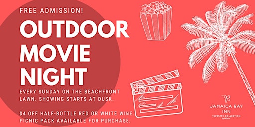 Outdoor Movie Nights at Jamaica Bay Inn primary image