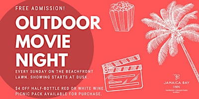 Primaire afbeelding van Outdoor Movie Nights at Jamaica Bay Inn