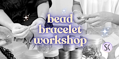 Bead Bracelet Workshop primary image