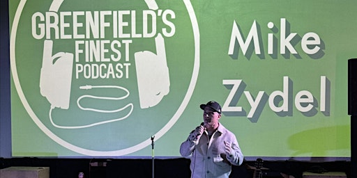 Imagem principal do evento Greenfield’s Finest Podcast Comedy Show Volume 1