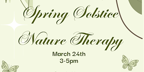 SPRING EQUINOX NATURE THERAPY