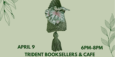 Learn to Crochet a Plant Hanger at Trident Bookstore and Cafe! primary image