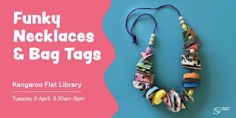 Funky necklaces and bag tags