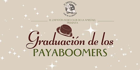 Graduación de los Payaboomers 2024