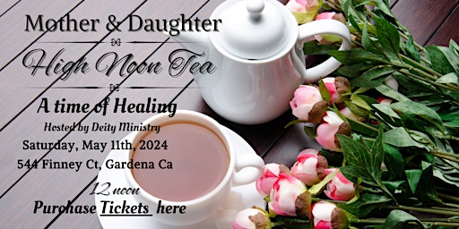 Hauptbild für Mother Daughter Tea