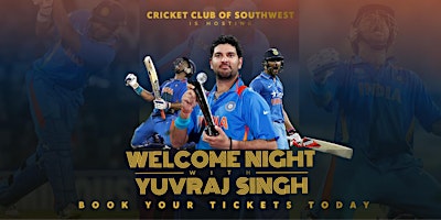 Imagem principal do evento Southwest Cricket 2024 Welcome Night with Yuvraj Singh