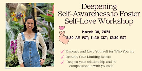 Deepening Self-Awareness to Foster Self-Love Workshop