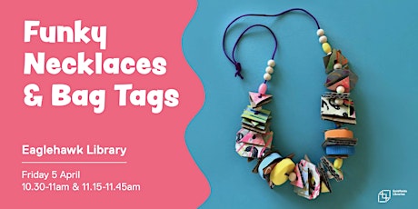 Funky necklaces and bag tags