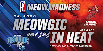 Imagen principal de Orlando Meowgic vs. Miami In Heat Cat Basketball Showdown