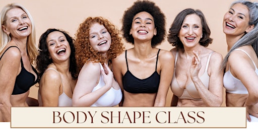 Imagem principal do evento Understanding Your Body Shape