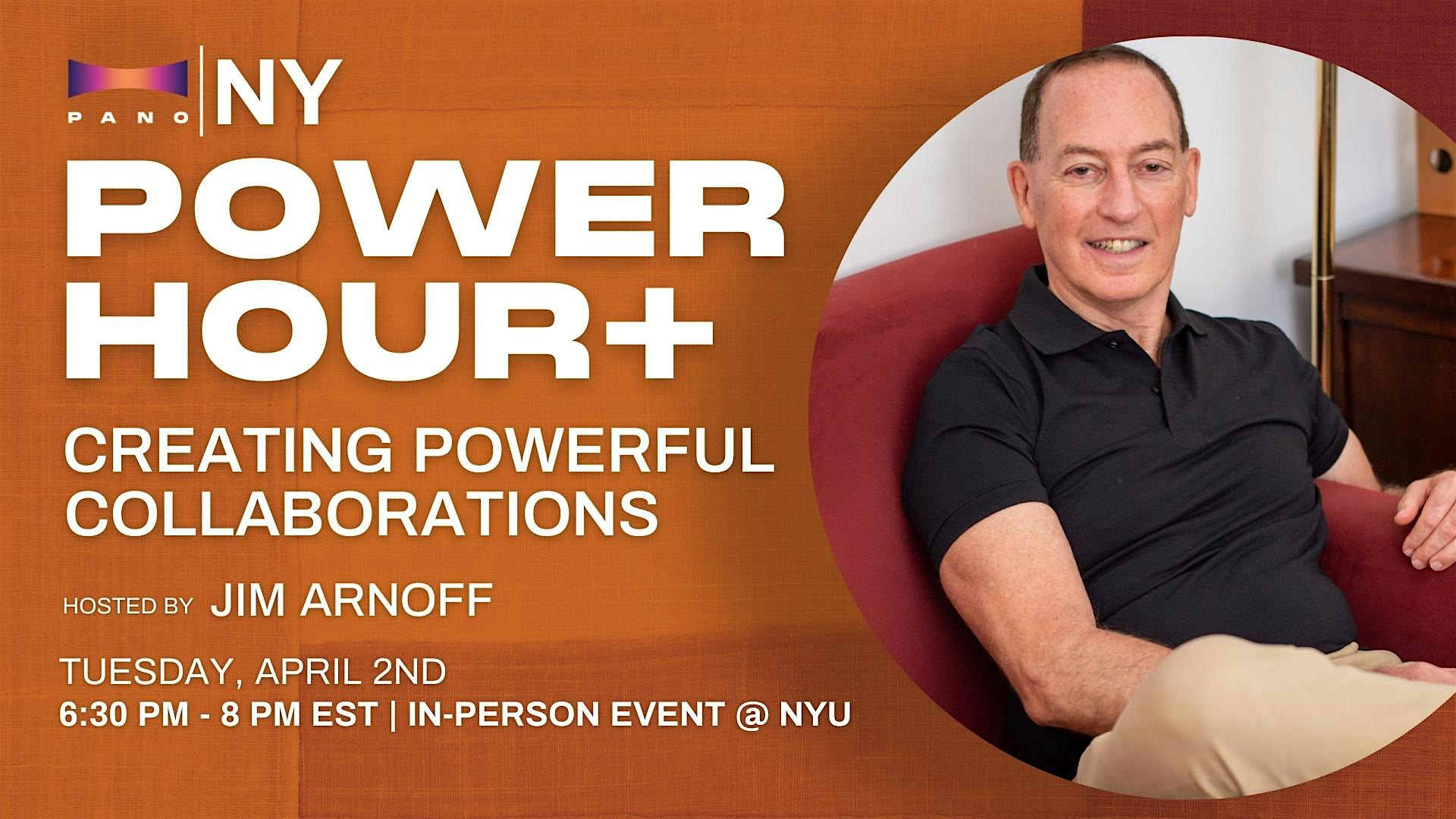 PANO NYC Power Hour: Creating Powerful Collaborations