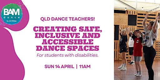 Imagem principal do evento Creating safe & inclusive dance spaces for students with disabilities