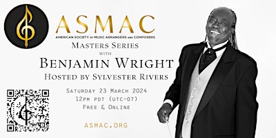 ASMAC Masters Series: Benjamin Wright, hosted by Sylvester Rivers