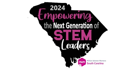 Million Women Mentors SC 2024 Symposium Registration